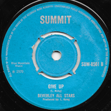 Everything Is Beautfiul / Give Up - The Rockstones / Beverley All Stars