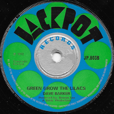 Green Grow The Lilacs / You'll Be Sorry - Dave Barker