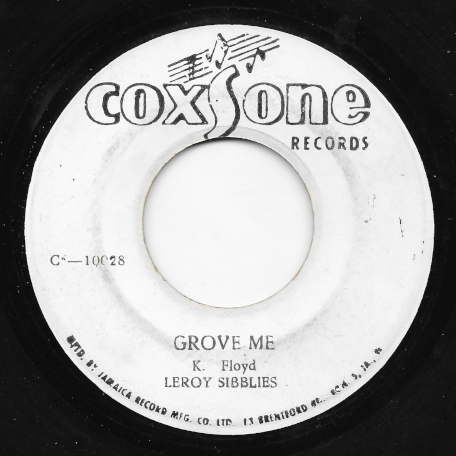 Groove Me / Zip Code - Leroy Sibbles / Sound Dimension