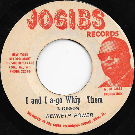 I And I A Go Whip Them / Whip Them Jah Jah - Kenneth Power / Eddy Ford