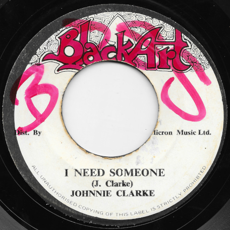 I Need Someone / Ver - Johnny Clarke