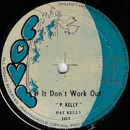 If It Dont Work Out / Give Love A Try - Pat Kelly