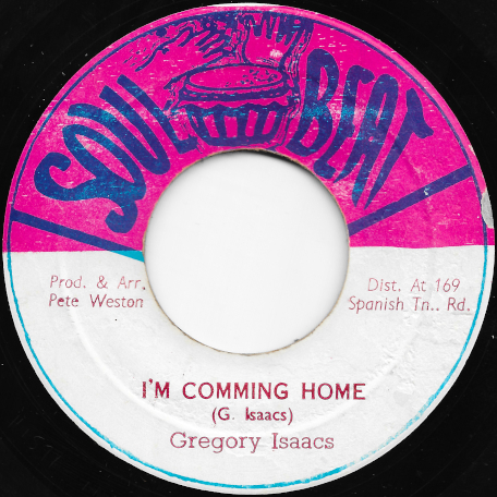 I'm Coming Home / Coming Dub Wise - Gregory Isaacs
