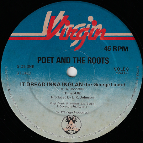 It Dread Inna Inglan (For George Lindo) / Man Free (For Darcus Howe) - Poet And The Roots