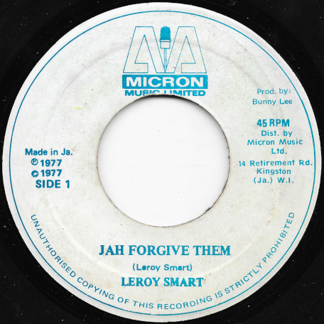 Jah Forgive Them / Forgiving Ver - Leroy Smart / King Tubby