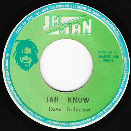 Jah Know / Gordon Road Rock - Dave Robinson / The Rebels