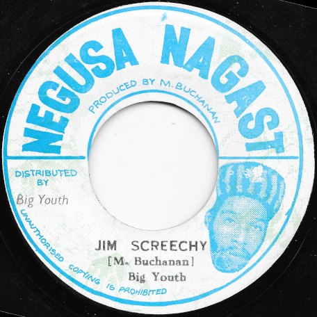 Jim Screechy / Dilly Dally Ver - Big Youth / Big Youth Band