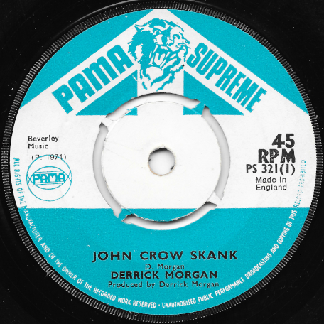 John Crow Skank / Give Thanks - Derrick Morgan
