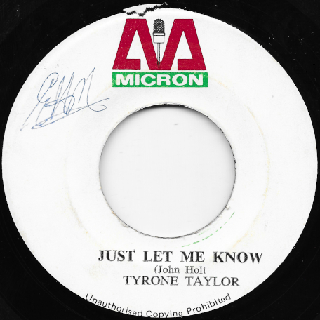 Just Let Me Know / Version Of Knowledge - Tyrone Taylor