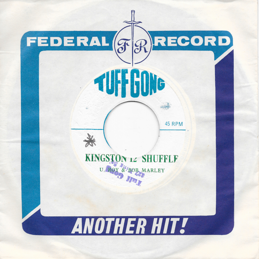 Kingston 12 Shuffle / Ammunition  - U Roy And Bob Marley / Wailers All Star Band