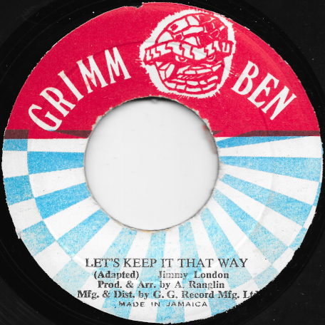 Let's Keep It That Way / Dub Part 2 - Jimmy London / GG All Stars