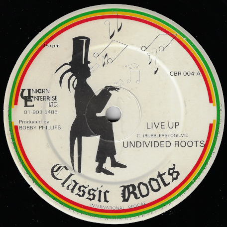 Live Up / Woman A Grumble - Undivided Roots 