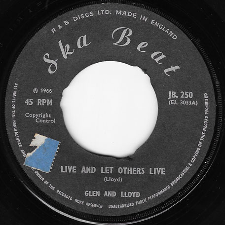 Live And Let Others Live / Too Late - Lloyd Robinson And Glen Brown