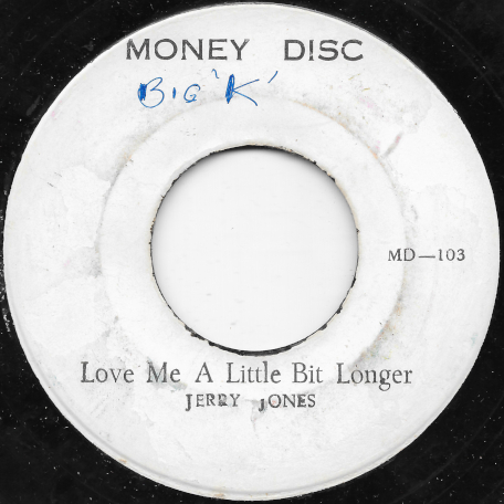 Love Me A Little Bit Longer / Picture On The Wall Ver 3 - Jerry Jones / Freddie McKay And Prince Junior