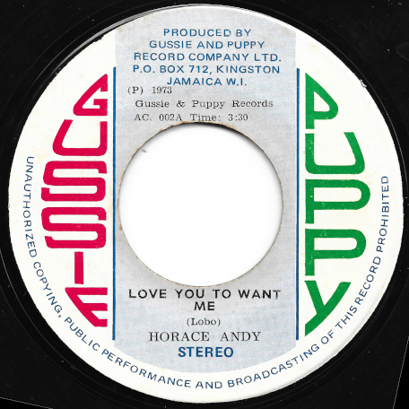 Love You To Want Me / Part Two  - Horace Andy / Simplicity People