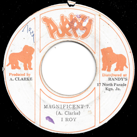 Magnificent 7 / Leggo Beast - I Roy