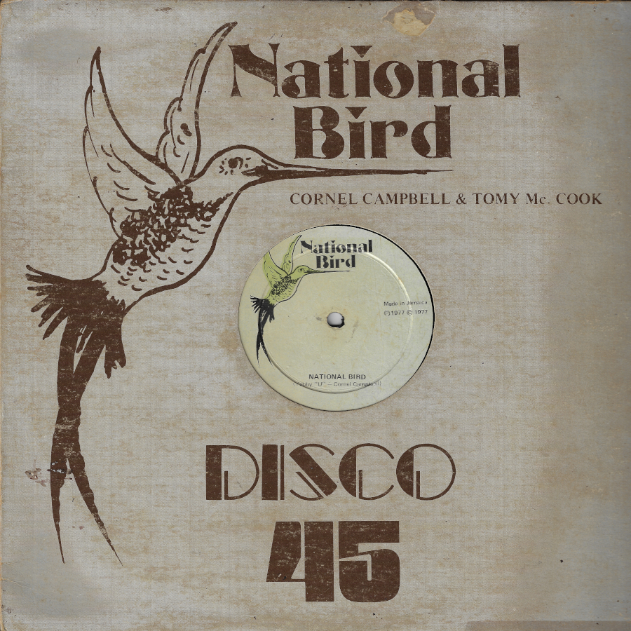 National Bird / Everybody Bawling - Cornel Campbell And Tommy McCook