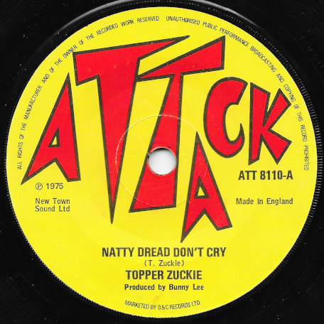 Natty Dread Dont Cry / The Meducia - Tappa Zukie / Tommy McCook