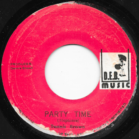 Party Time / Ver - Dennis Brown