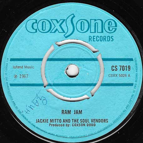 Ram Jam / You Are Going To Leave Me - Jackie Mittoo And The Soul Vendors / The Summertaires