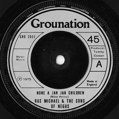 None A Jah Jah Children / Glory Dawn - Ras Michael And The Sons Of Negus
