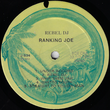 Rebel DJ - Ranking Joe