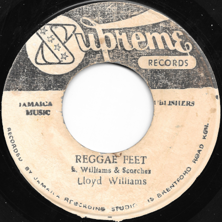 Reggae Feet / Nanny Ver - Lloyd Williams / Dennis Alcapone