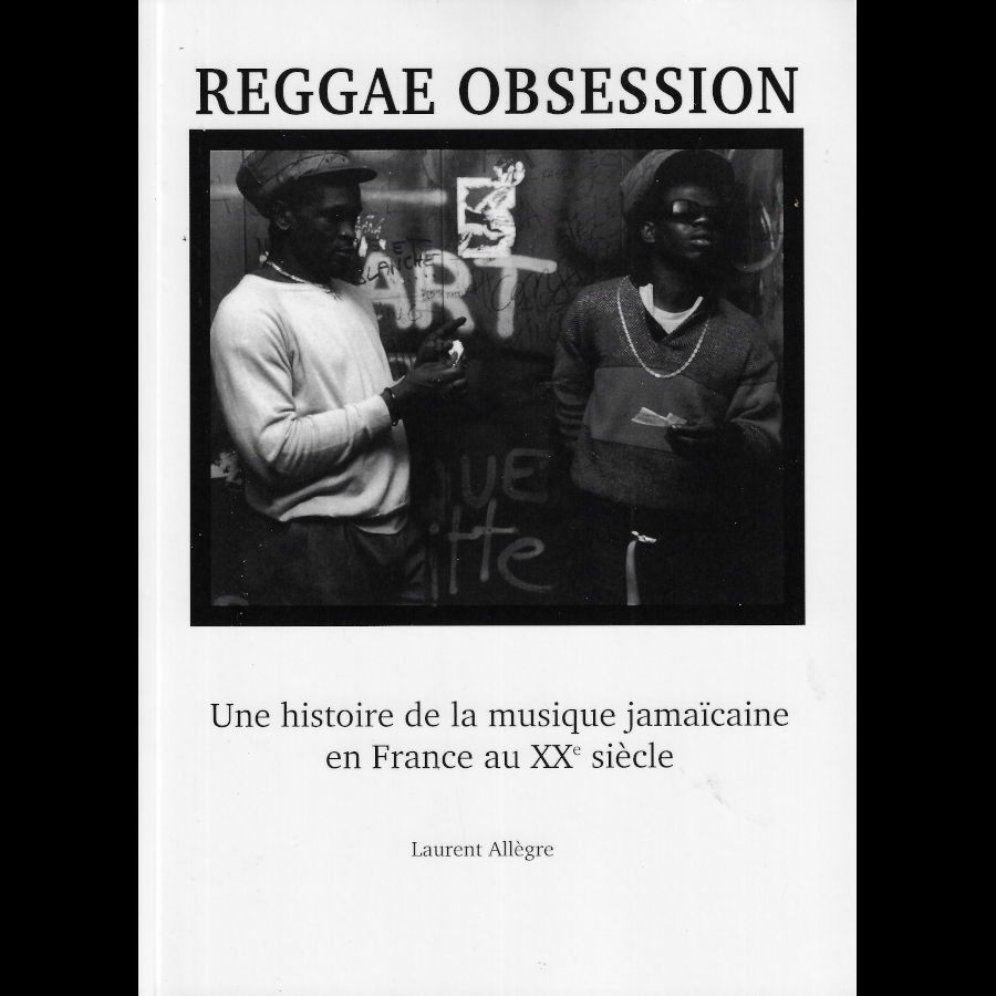 Reggae Obsession - Laurent Allegre