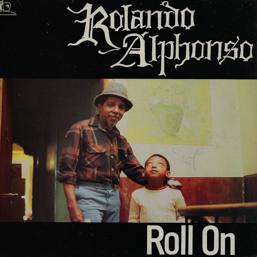 Roll On  - Roland Alphonso
