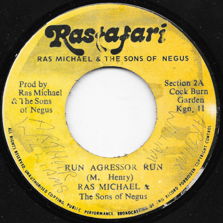 Run Agressor Run / Dub Agressor - Ras Michael And The Sons Of Negus