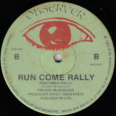 Do Good / Run Come Rally (Rastaman Camp) - Freddie McGregor