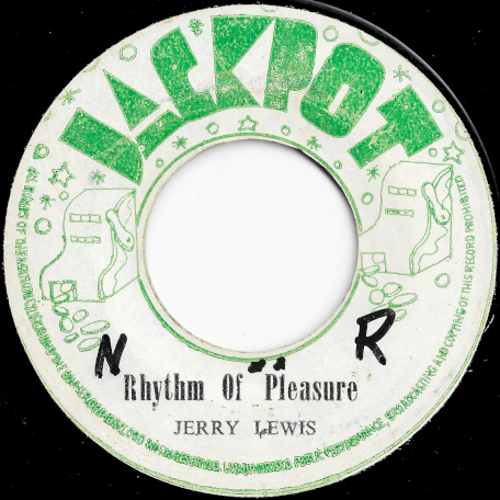 Rhythm Of Pleasure / Dr Seaton - Jerry Lewis / The Agrovators