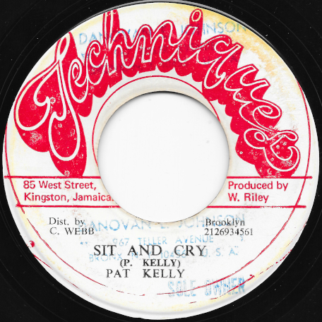 Sit And Cry / Cry Ver - Pat Kelly