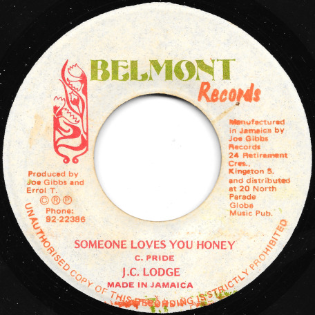 Someone Loves You Honey / Want You To Be My Bride Ver - JC Lodge / Joe Gibbs And The Professionals