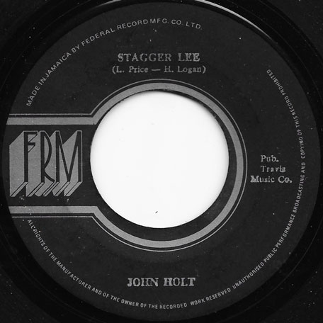 Stagger Lee / Musical Ver - John Holt