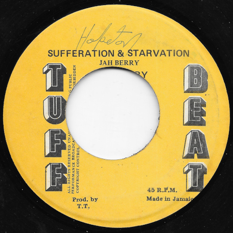 Sufferation And Starvation / Ver - Jah Berry 