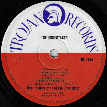 The Undertaker  - Derrick Harriot And The Crystalites