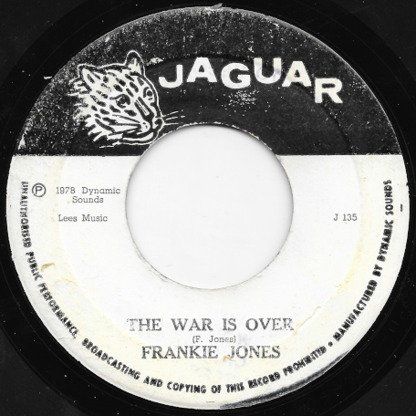 The War Is Over / Ver - Frankie Jones / Prince Jammy And The Agrovators