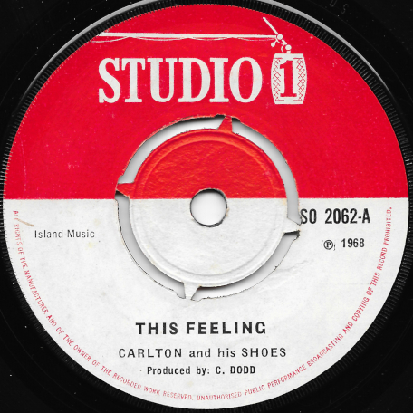 This Feeling / You And Me - Carlton And The Shoes
