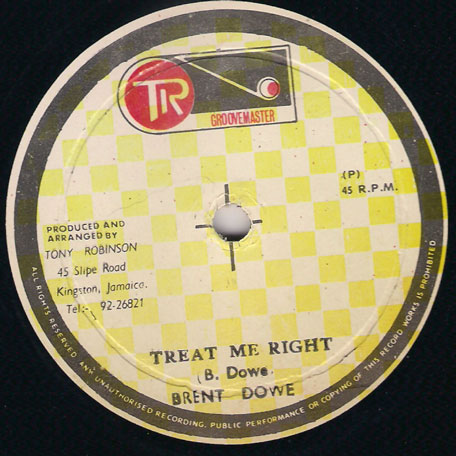 Treat Me Right - Brent Dowe