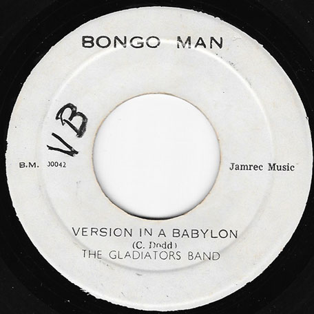 Version In A Babylon / Dub In A Babylon - The Gladiator Band