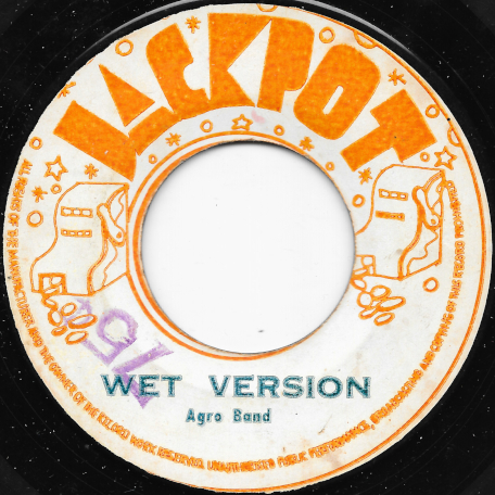 Wet Version / Sea Cruise - Dave Barker And The Agro Band / Jackie Edwards