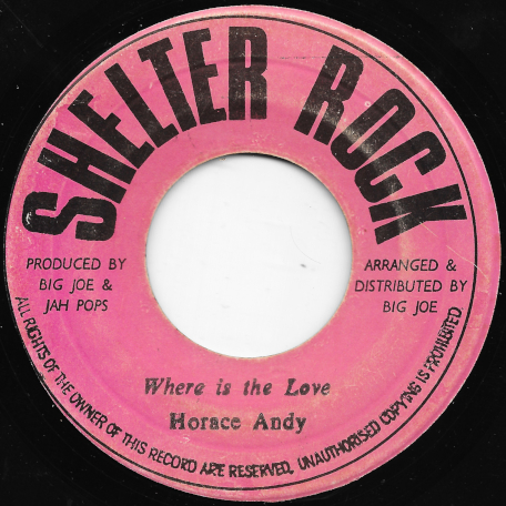 Where Is The Love / George Foreman - Horace Andy / Agrovators