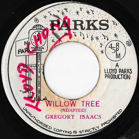 Willow Tree / Ver - Gregory Isaacs / Skin Flesh And Bones