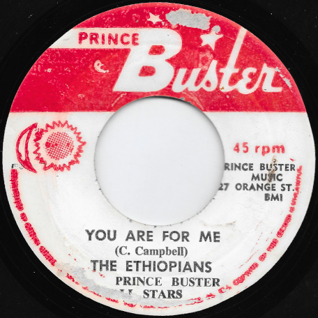 You Are For Me / Our Day Will Come - The Ethiopians / Prince Buster All Stars