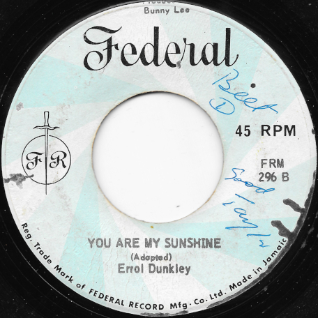 You Are My Sunshine / Pussy Watchman - Errol Dunkley / Max Romeo