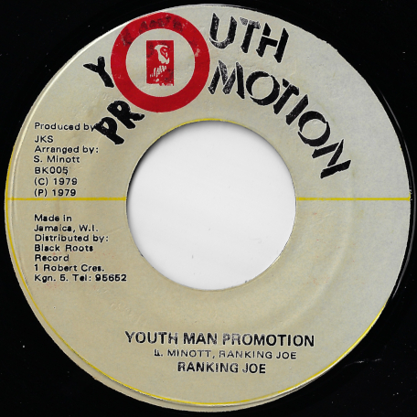 Youth Man Promotion / Dub Promotion - Ranking Joe / Black Roots