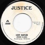 Leave Babylon / Rasta Pickney - Johnny Clarke / I Roy