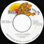 Life Is A Crisis / Crisis Ver - Judah