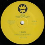 Lion (Tribute To Shaka) / Lion Dub - Levites